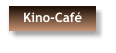 Kino-Café